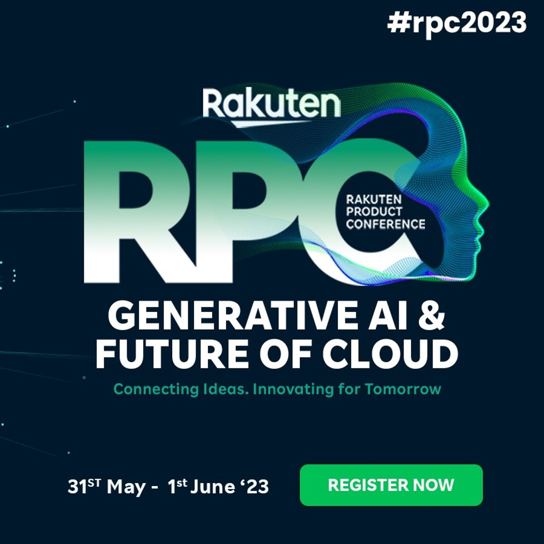 Rakuten Product Conference ’23 : Generative AI & Future of Cloud